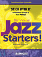 Stick With It Jazz Ensemble sheet music cover